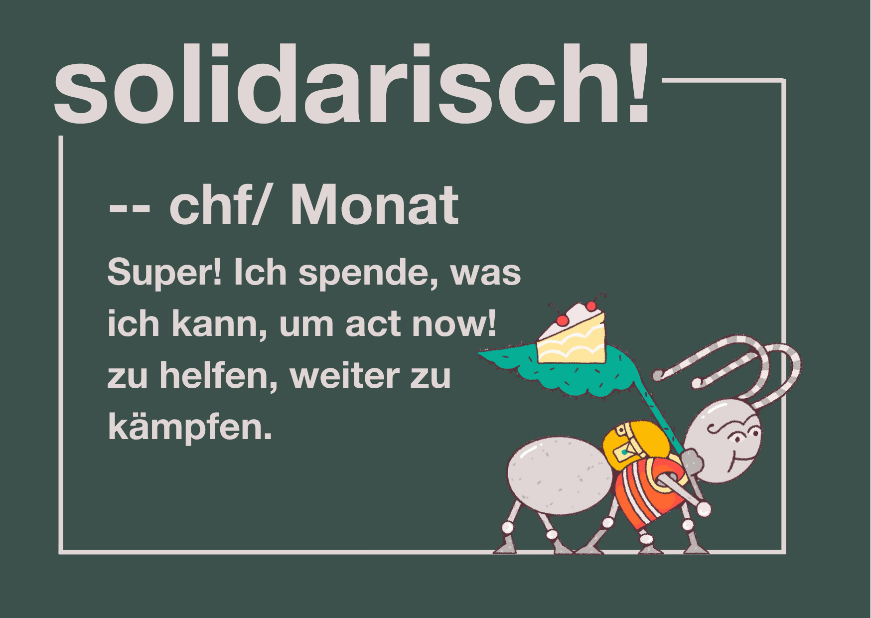 Ich werde solidarische:r monatliche:r Spender:in!