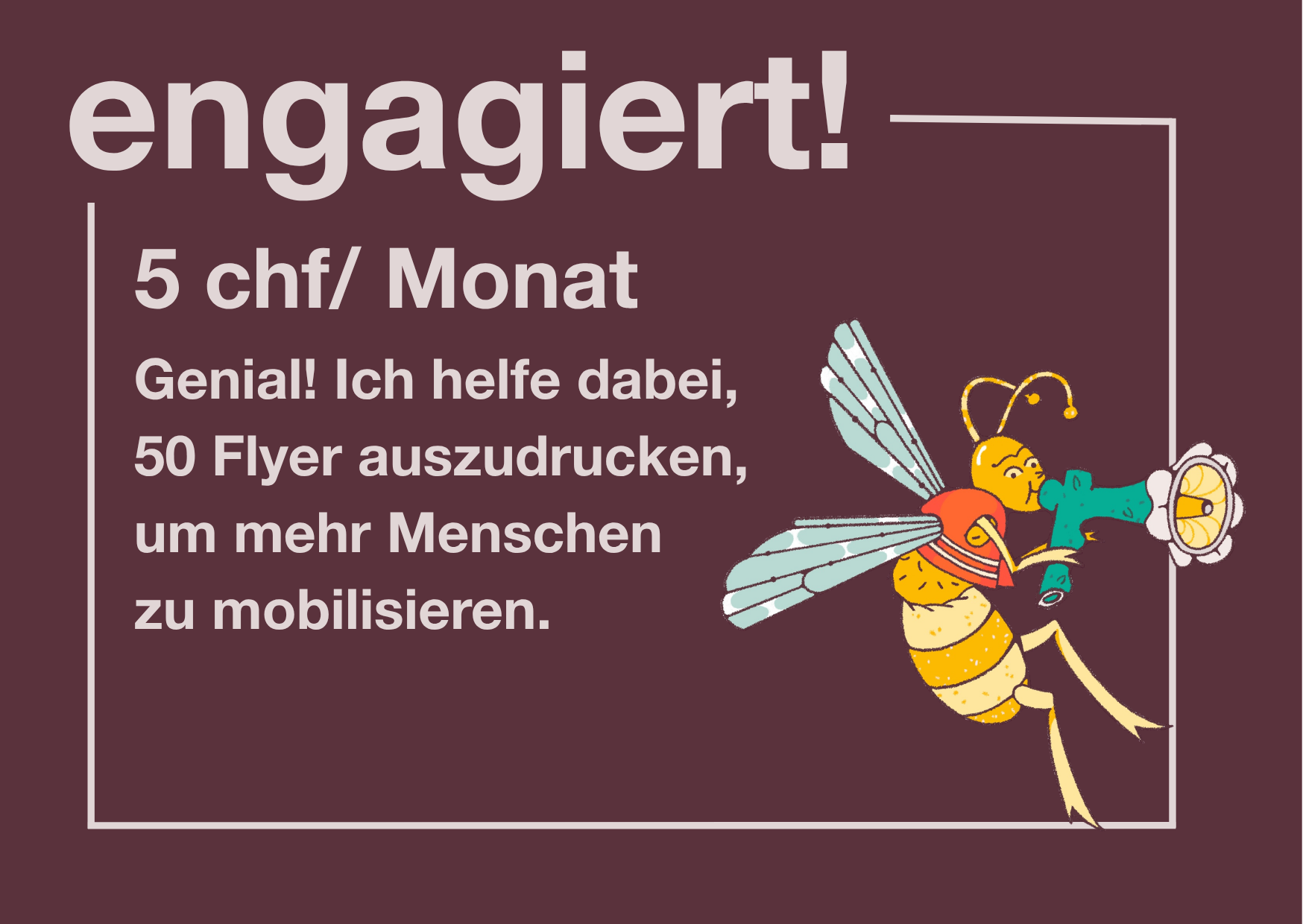 Ich werde engagierte:r monatliche:r Spender:in!